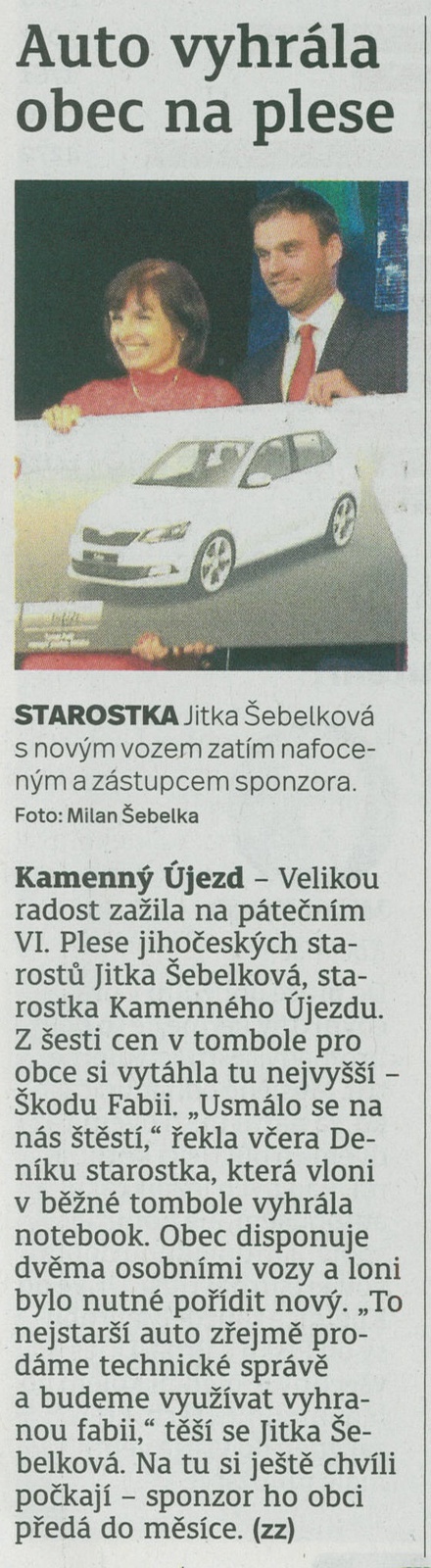 Obec Kamenný Újezd vyhrála osobní automobil